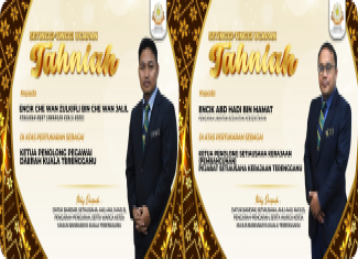 TAHNIAH KEPADA ENCIK CHE WAN ZULKIFLI BIN CHE WAN JALIL & ENCIK ABD HADI BIN MAMAT