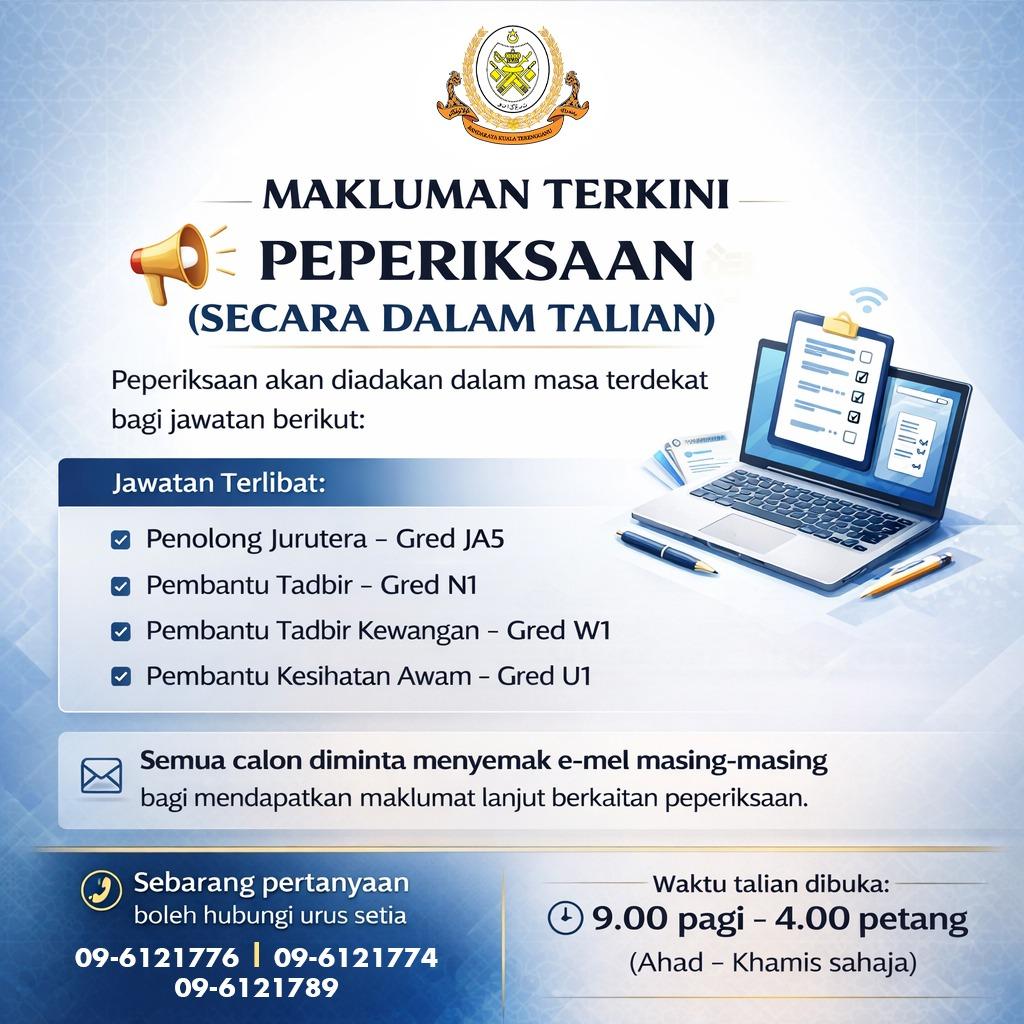 MAKLUMAN TERKINI PEPERIKSAAN (SECARA DALAM TALIAN)